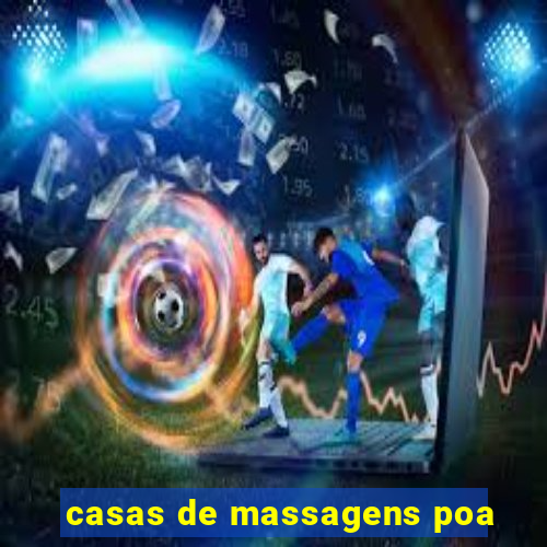 casas de massagens poa